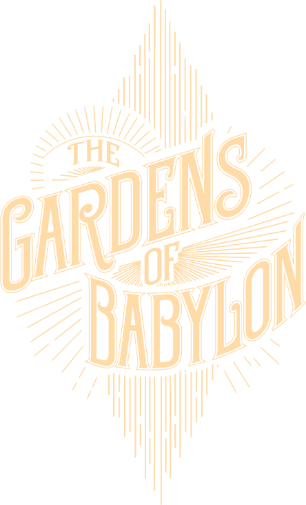 The Gardens of Babylon